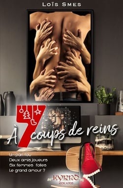 À 7 coups de reins - Romance de Noël déjantée sans Noël (si… un peu !)
