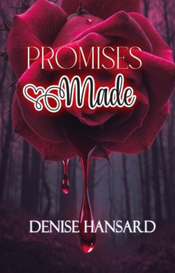 Promises Made - Promises, #1