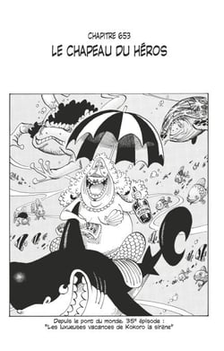 One Piece édition originale - Chapitre 653 - Le chapeau du héros