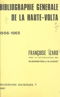 Bibliographie générale de la Haute-Volta - 1956-1965