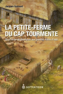 La Petite-ferme du cap Tourmente - De la ferme de Champlain aux grandes volées d'oies