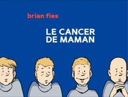Le cancer de maman