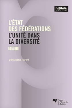 L'état des fédérations, Tome 1 - L'unité dans la diversité