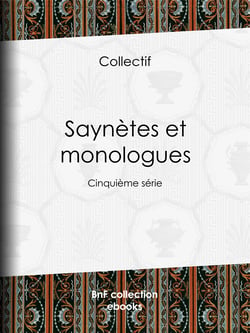 Saynètes et monologues - Cinquième série