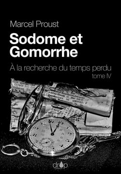 Sodome et Gomorrhe - À la recherche du temps perdu, tome 4