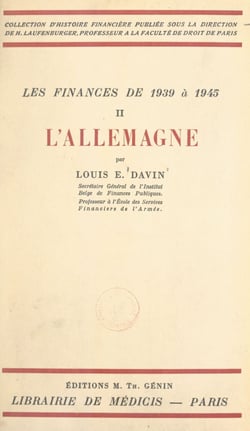 Les finances de 1939 à 1945 (2). L'Allemagne