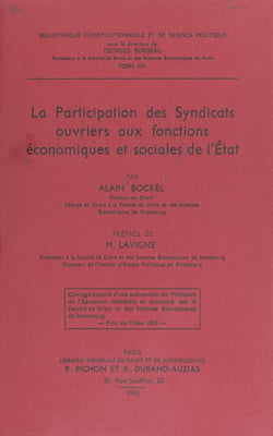 La participation des syndicats ouvriers aux fonctions économiques et sociales de l'État