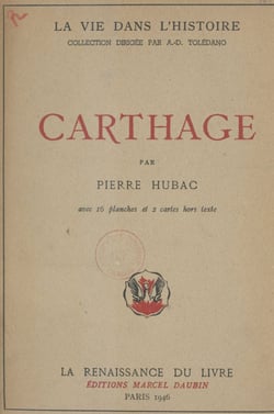 Carthage - Avec 16 planches et 2 cartes hors texte