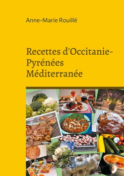 Recettes d'Occitanie-Pyrénées Méditerranée