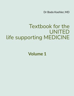 Textbook for the United life supporting Medicine - Volume 1