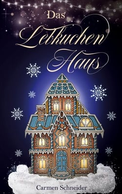 Das Lebkuchenhaus - Überarbeitete Schmuckausgabe