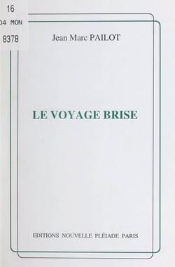 Le voyage brisé