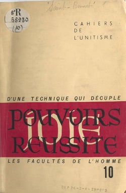 D'une technique ésotérique qui décuple les facultés de l'homme - Pouvoirs, santé, réussite et joie
