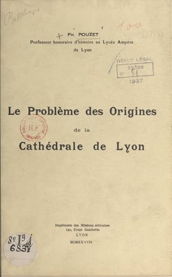 Le problème des origines de la cathédrale de Lyon