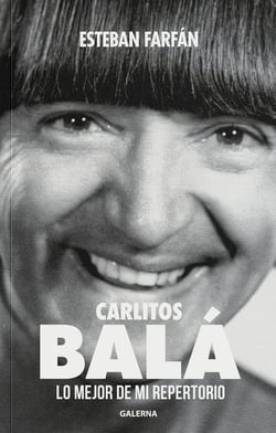Carlitos Balá - Lo mejor de mi repertorio