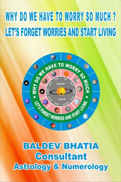 Why Do We Have To Worry So Much - Let Us Forget Worries And Start Living