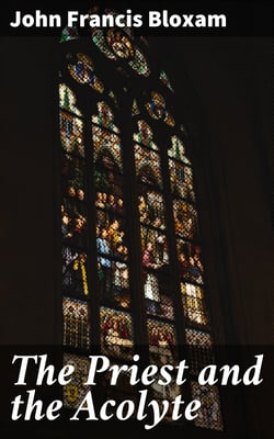 The Priest and the Acolyte - With an Introductory Protest by Stuart Mason