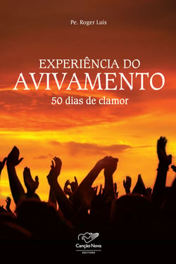 Experiência do avivamento - 50 dias de clamor