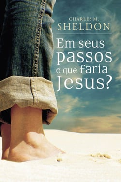 Em seus passos o que faria Jesus