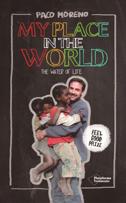My place in the world - The water of life