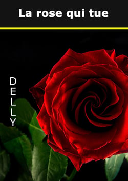 La rose qui tue