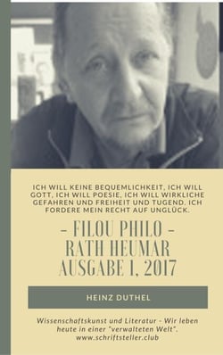 Wissenschaftskunst und Literatur - Wir leben heute in einer verwalteten Welt. - Filou Philo  Rath Heumar  Ausgabe 1, 2017