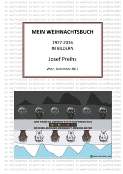 Mein Weihnachtsbuch in Bildern - 1977 bis 2016