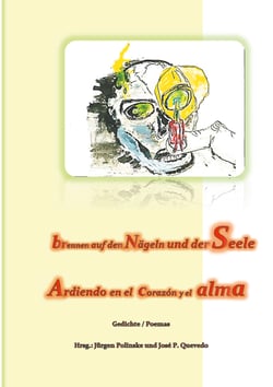 ... brennen auf den Nägeln und der Seele - ... Ardiendo en el corazón y el alma