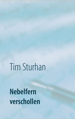 Nebelfern verschollen - Gedichte