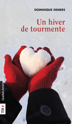 Un hiver de tourmente - Marie-Lune, Tome 1