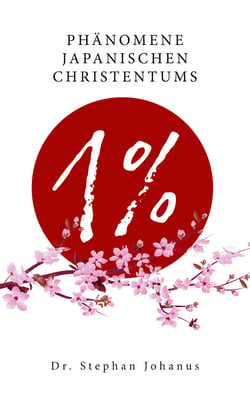 1 % - Phänomene japanischen Christentums
