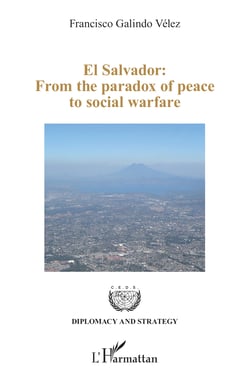 El Salvador: From the paradox of peace to social warfare