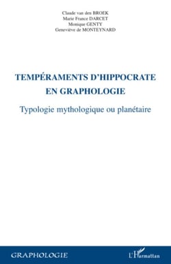 Tempéraments d'Hippocrate en graphologie - Typologie mythologiques ou planétaire