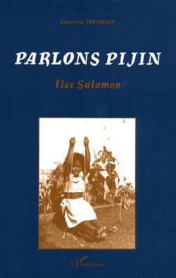Parlons Pijin - Iles Salomon