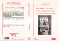 Contours et détours du politique en Egypte - Les élections législatives de 1995