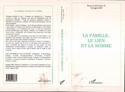 LA FAMILLE, LE LIEN ET LA NORME