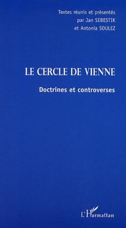 LE CERCLE DE VIENNE - Doctrines et controverses