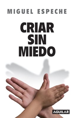 Criar sin miedo