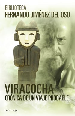 Viracocha - Crónica de un viaje probable