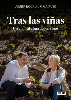 Tras las viñas - Un viaje al alma de los vinos