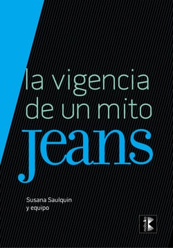 Jeans - La vigencia de un mito 2ª Ed.