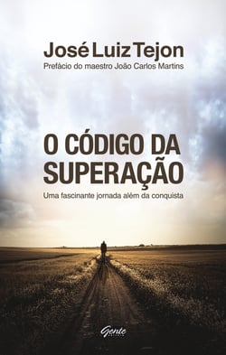 O código da superação - Uma fascinante jornada além da conquista