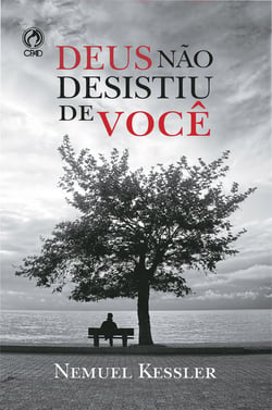 Deus Não Desistiu de Você