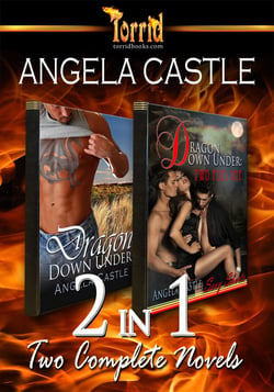 2-in-1: Angela Castle - Dragon Down Under &amp; Dragon Down Under Two Plus One