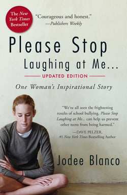 Please Stop Laughing at Me - One Woman's Inspirational Story