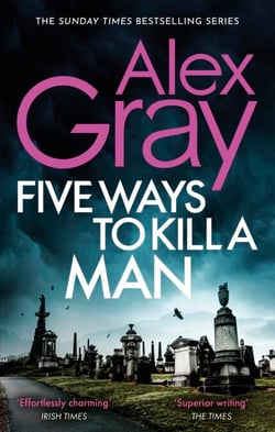 Five Ways To Kill A Man - Book 7 in the Sunday Times bestselling detective series
