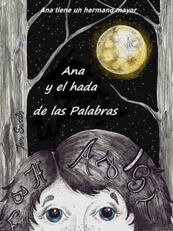 Ana y el hada de las palabras - Ana tiene un hermano mayor, #1