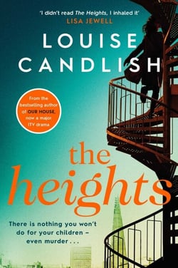 The Heights - Soon to be a major drama on 5 starring Anna Friel from the bestselling author of The Only Suspect