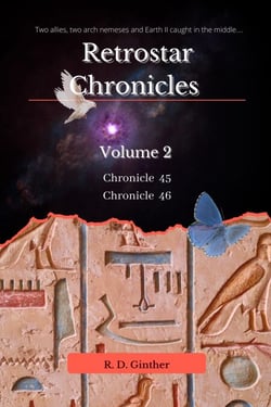 Chronicle 45, Chronicle 46 - RetroStar Chronicles, #2