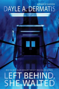 Left Behind, She Waited